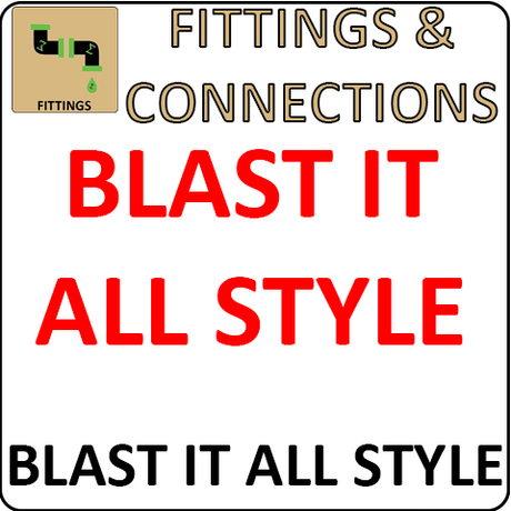Pirate Brand Blast It All Style Fittings and Connections