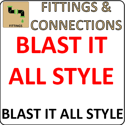 Pirate Brand Blast It All Style Fittings and Connections