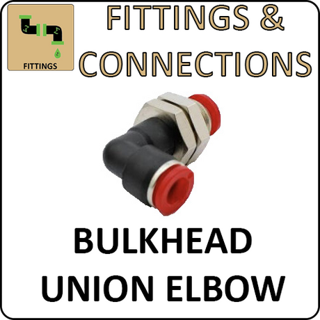 Hosco Fittings and Connections - Push to Connect Fittings - Bulkhead Union Elbows