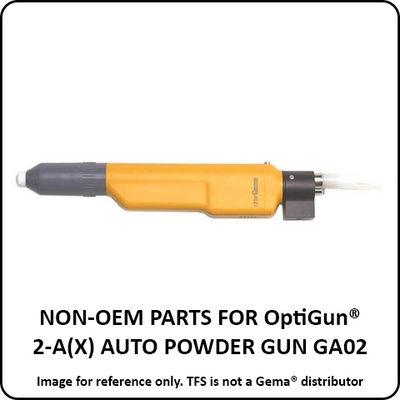 Non-OEM Parts For Gema® OptiGun® 2-A(X) Automatic Powder Gun (GA02 Type)